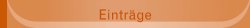 Einträge